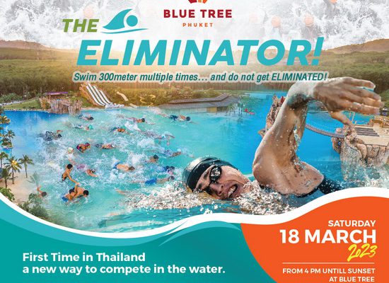  “บลูทรี ภูเก็ต” ร่วมกับ “Z-Coach” นำทีมโดยนักไตรกีฬาระดับโลก จัดการแข่งขันว่ายน้ำรูปแบบใหม่ “Eliminator Swim” ครั้งแรกในไทย! วันเสาร์ที่ 18 มี.ค.2566 เวลา 16.00 น. ณ Blue Tree Lagoonพิเศษ..ซื้อบัตร Early Bird ในราคาเพียง 750/ท่าน วันนี้ – 1 มี.ค.นี้ เท่านั้น!